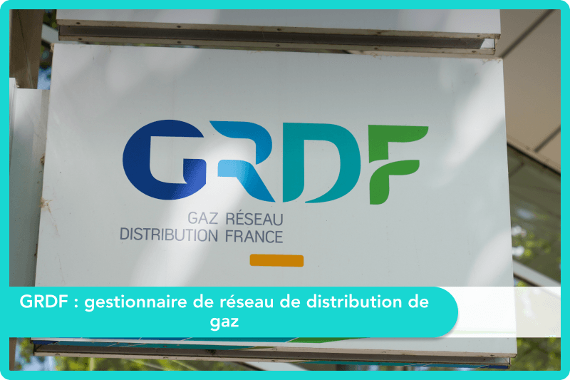 GRDF : le gestionnaire de réseau de distribution de gaz
