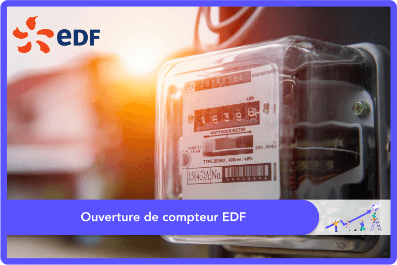 Ouverture de compteur EDF : démarches et tarifs en 2025